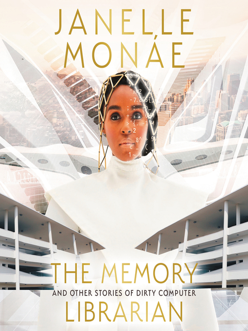 Title details for The Memory Librarian by Janelle Monáe - Wait list